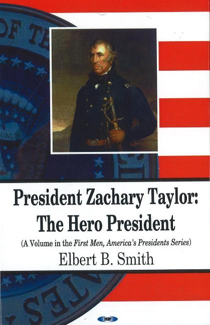 President Zachary Taylor