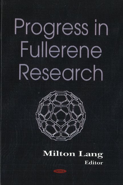 Progress in Fullerene Research