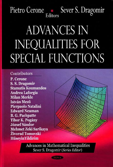 Advances in Inequalities for Special Functions
