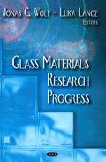 Glass Materials Research Progress