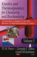 Kinetics & Thermodynamics for Chemistry & Biochemistry