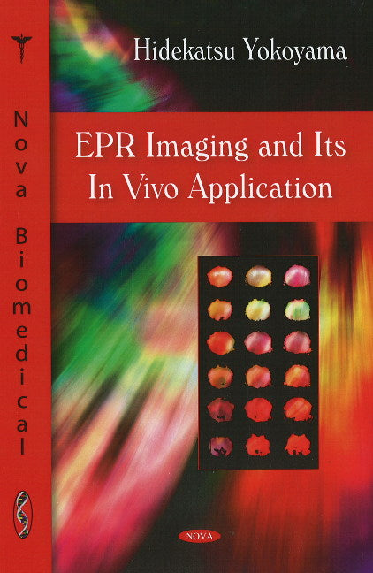 EPR Imaging & Its In Vivo Application