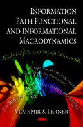 Information Path Functional & Informational Macrodynamics