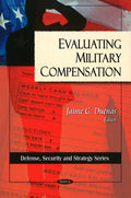 Evaluting Military Compensation