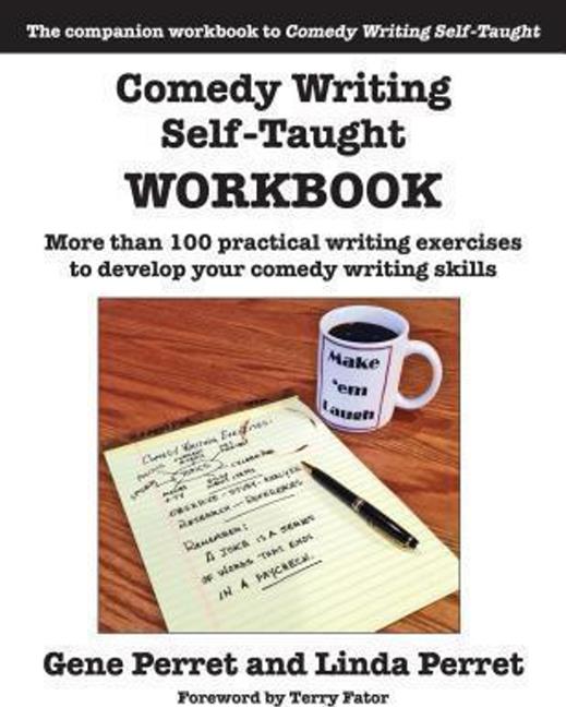 Comedy Writing Self-Taught Workbook
