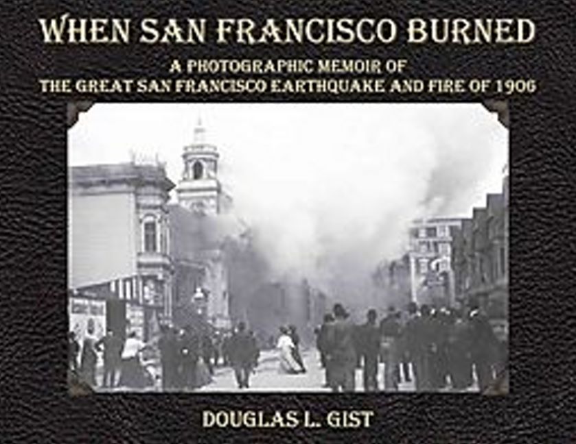 When San Francisco Burned