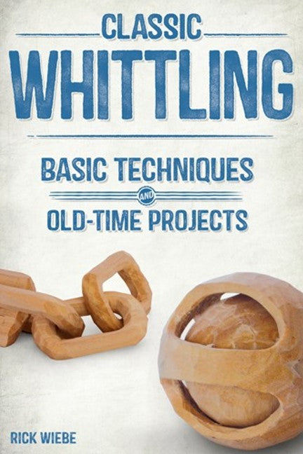 Classic Whittling