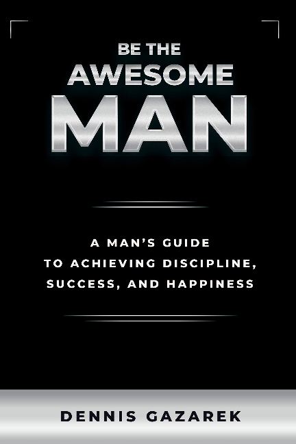 Be the Awesome Man
