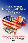 North American Economic & Political Developments