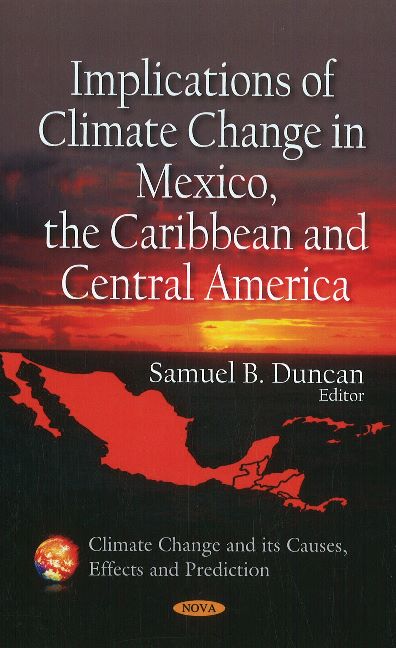 Implications of Climate Change in Mexico, the Caribbean & Central America