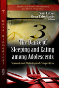 Dance of Sleeping & Eating Among Adolescents