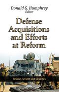 Defense Acquisitions & Efforts at Reform