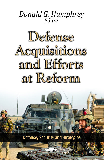 Defense Acquisitions & Efforts at Reform