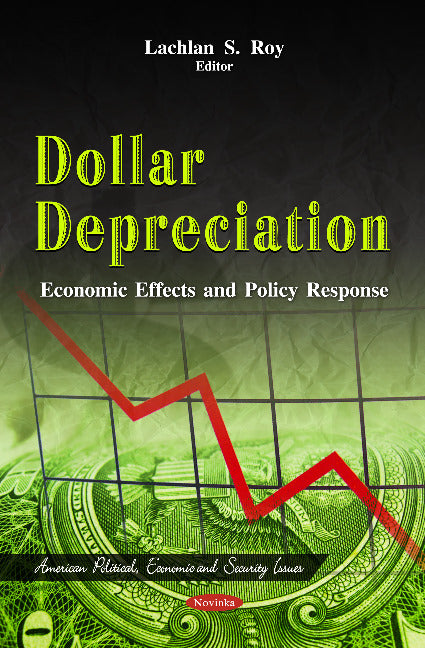 Dollar Depreciation