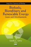 Biofuels, Biorefinery & Renewable Energy