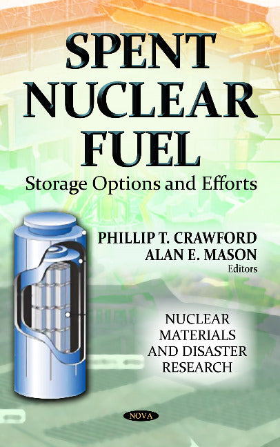 Spent Nuclear Fuel