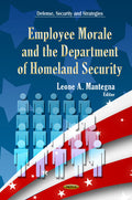 Employee Morale & Department of Homeland Security