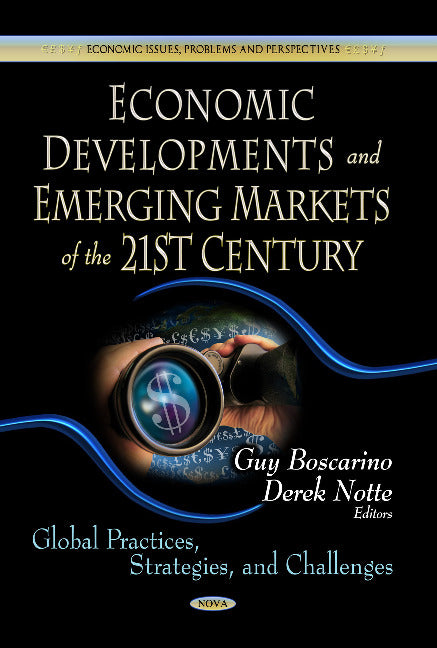 Economic Developments & Emerging Markets of the 21st Century