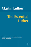 The Essential Luther