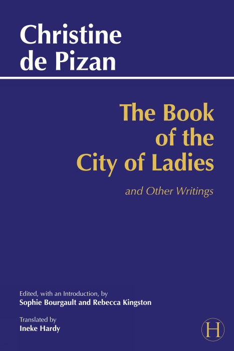 The Book of the City of Ladies and Other Writings