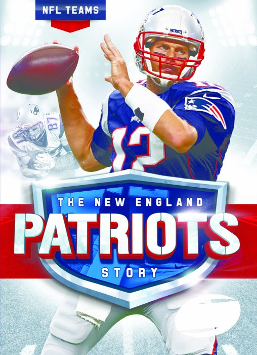 New England Patriots Story