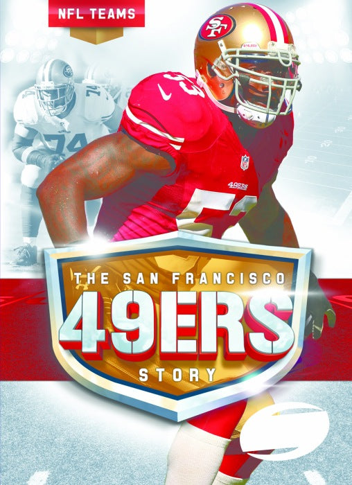San Francisco 49ers Story