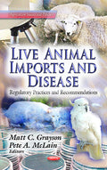 Live Animal Imports & Disease