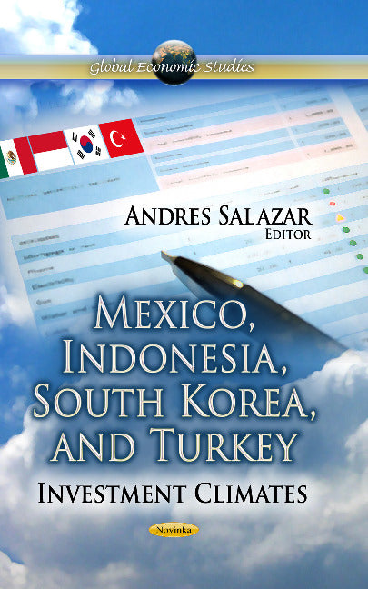 Mexico, Indonesia, South Korea & Turkey