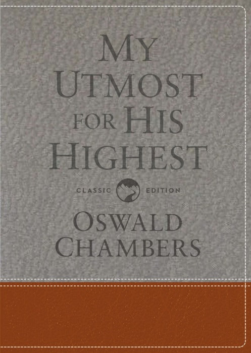 My Utmost for His Highest