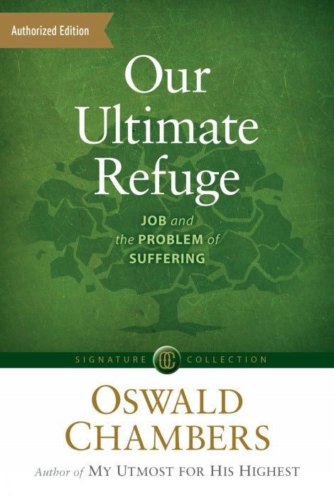 Our Ultimate Refuge