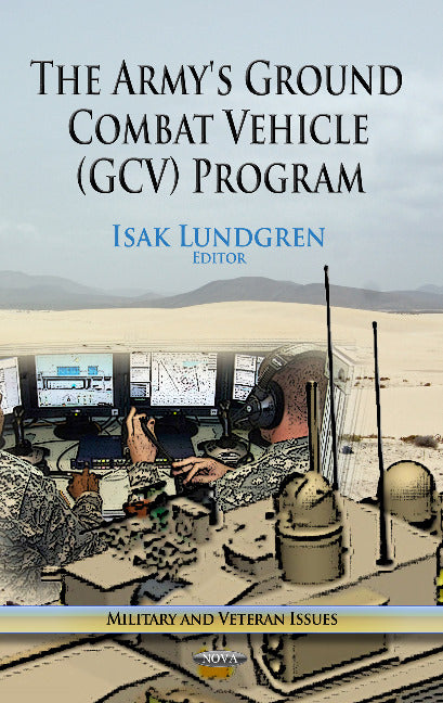Army's Ground Combat Vehicle (GCV) Program