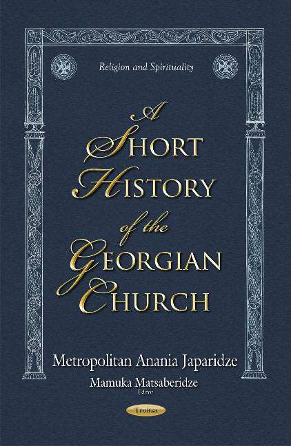 Short History of the Georgian Church