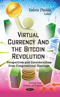 Virtual Currency & the Bitcoin Revolution