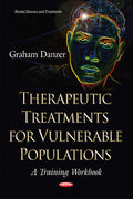 Therapeutic Treatments for Vulnerable Populations