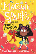 Maggie Sparks and the Truth Dragon