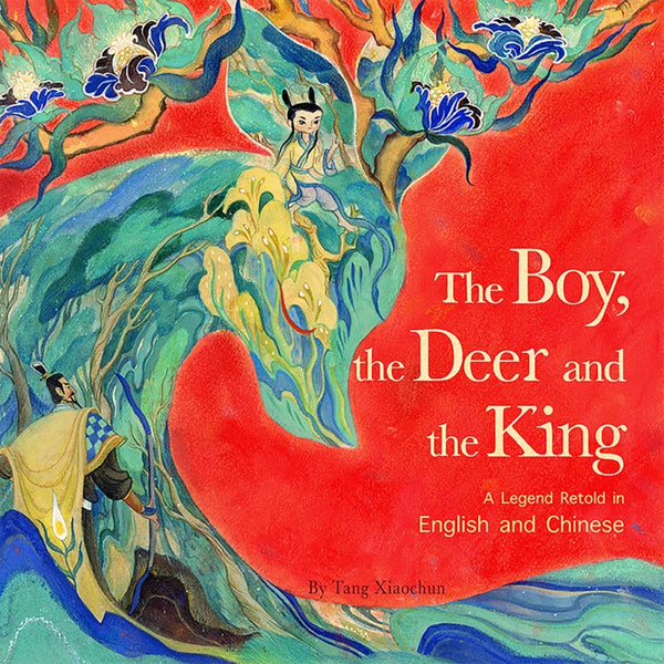The Boy, the Deer, and the King