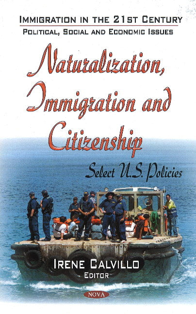 Naturalization, Immigration & Citizenship