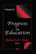 Progress in Education. Volume 31