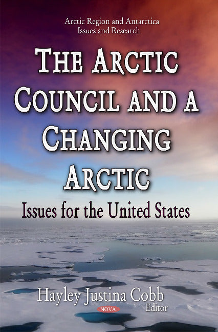 Arctic Council & a Changing Arctic