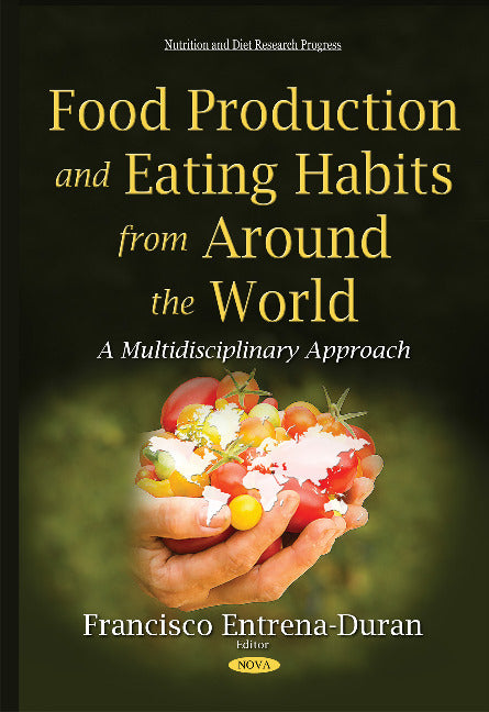 Food Production & Eating Habits from Around the World