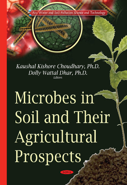 Microbes in Soil & their Agricultural Prospects