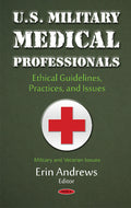 U.S. Military Medical Professionals