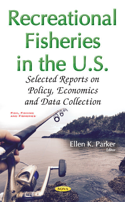 Recreational Fisheries in the U.S.