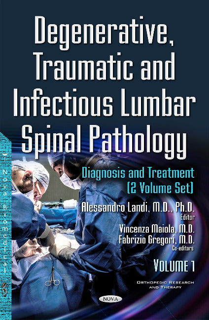 Degenerative, Traumatic & Infectious Lumbar Spinal Pathology