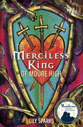 The Merciless King of Moore High