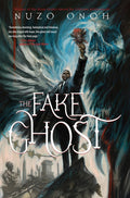 The Fake Ghost