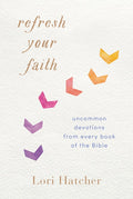 Refresh Your Faith