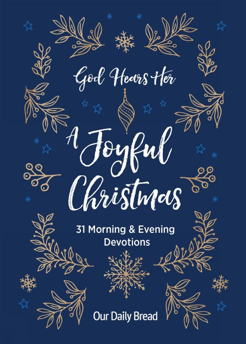 God Hears Her, A Joyful Christmas