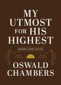 My Utmost for His Highest