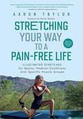Stretching Your Way to a Pain Free Life